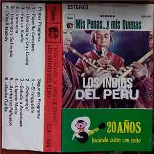 Los Indios Del Peru - Mis Penas... Y Mis Quenas download free