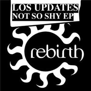 Los Updates - Not So Shy EP download free