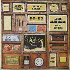 Louis Armstrong And His Hot Five - Louis Armstrong, Vol. 1: Muskrat Ramble 1925 -1926 download free