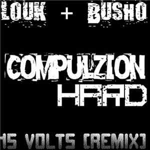 Louk + Busho - 15 Volts [Remix] download free