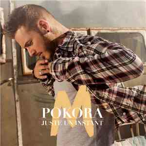 M. Pokora - Juste Un Instant download free