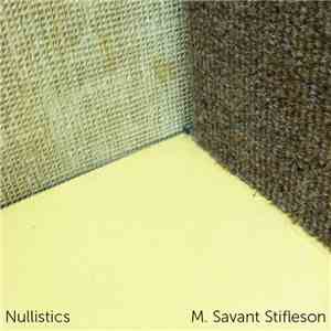 M. Savant Stifleson - Nullistics download free
