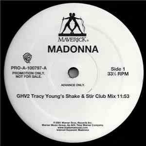 Madonna - GHV2 (Tracy Young's Shake & Stir Club Mix) download free