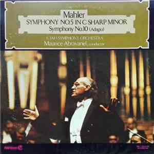 Mahler, Utah Symphony Orchestra, Maurice Abravanel - Symphony No.5 In C Sharp Minor / Symphony No. 10 (Adagio) download free