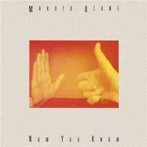 Makoto Ozone - Now You Know download free