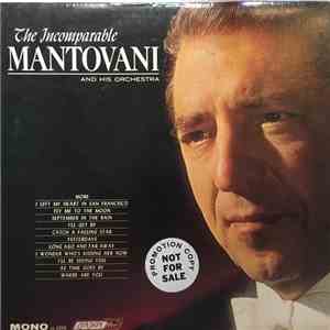 Mantovani And His Orchestra - The Incomparable Mantovani download free