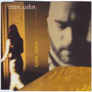 Marc Cohn - Paper Walls download free