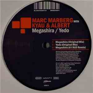 Marc Marberg With Kyau & Albert - Megashira / Yedo download free