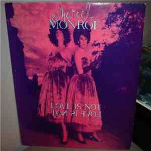Marcel Monroe - Love Is Not download free