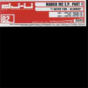 Marco MC - E.P. Part 1 download free