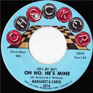 Margaret & Carol - (He's My Guy) Oh No, He's Mine download free