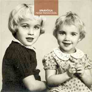 Marie Fredriksson - Sparvöga download free
