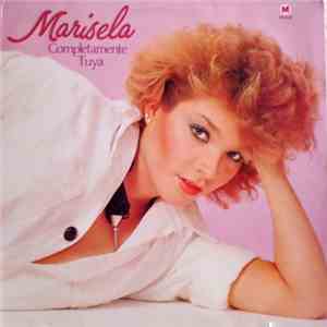 Marisela - Completamente Tuya download free