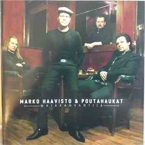 Marko Haavisto & Poutahaukat - Majakanvartija download free