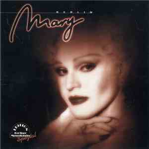 Mary - Mary In Berlin download mp3 flac