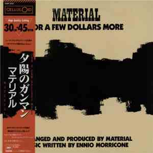 Material - For A Few Dollars More download free