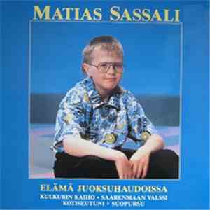 Matias Sassali - Elämä Juoksuhaudoissa download free
