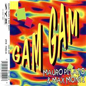 Mauro Pilato & Max Monti - Gam Gam download free