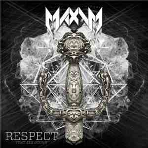Maxim - Respect download free