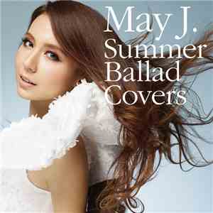 May J. - Summer Ballad Covers download free