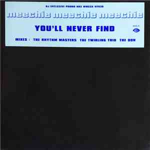 Meechie - You'll Never Find download free