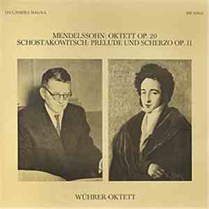 Mendelssohn / Schostakowitsch - Wührer-Oktett - Oktett Op. 20 / Prelude Und Scherzo Op. 11 download free