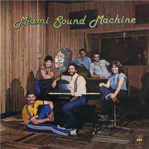 Miami Sound Machine - Miami Sound Machine download free