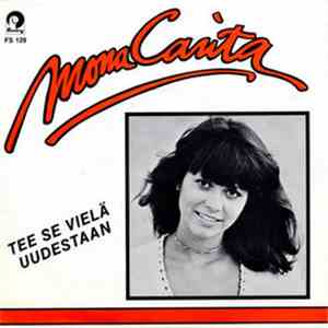 Mona Carita - Tee Se Vielä Uudestaan download free