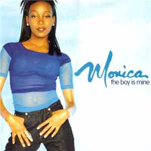 Monica - The Boy Is Mine download free
