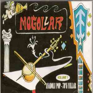Moğollar - Anadolu Pop - 70'li Yıllar Volume 1 download free