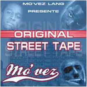 Mo'Vez Lang - Original Street Tape Mo'vez download free