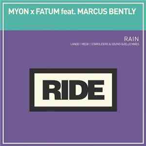 Myon X Fatum  Feat. Marcus Bently - Rain download free