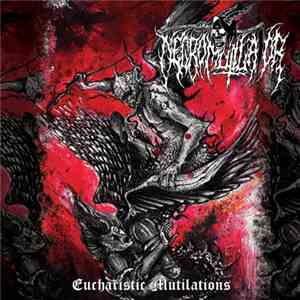 Necromutilator - Eucharistic Mutilations download free