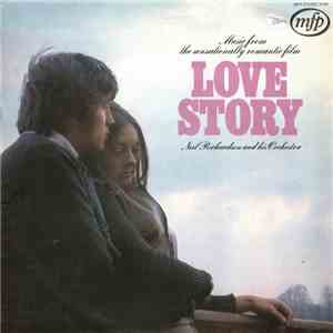 Neil Richardson And His Orchestra - Music From The Sensationally Romantic Film: Love Story download free