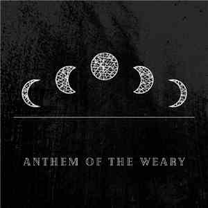 Netherless - Anthem Of The Weary download free