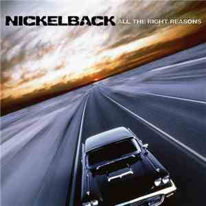 Nickelback - All The Right Reasons download free