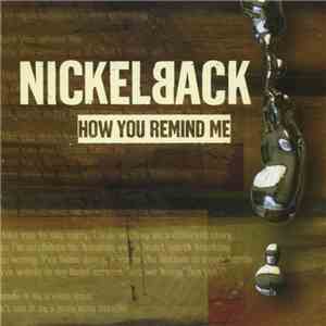Nickelback - How You Remind Me download free