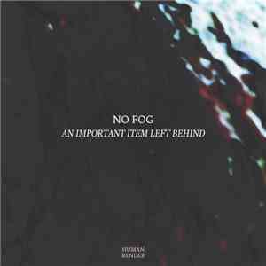 No Fog - An Important Item Left Behind download free