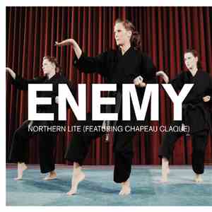Northern Lite Featuring Chapeau Claque - Enemy download free
