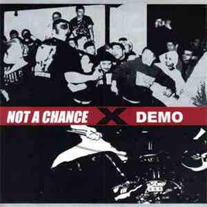 Not A Chance - Demo download free