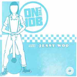 On The Job And Jenny Woo - On The Job And Jenny Woo download free