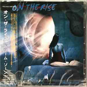 On The Rise  - Dream Zone download free