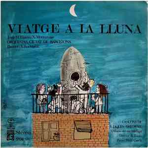 Orquestra Ciutat De Barcelona / L'Albada, Del Cor Madrigal - Viatge A La Lluna download free