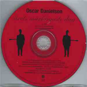Oscar Danielson - Årets Märkligaste Dag download free