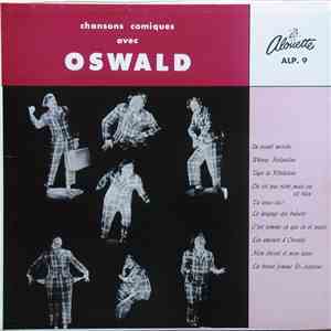 Oswald  - Chansons Comiques Avec Oswald download free