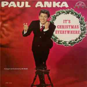 Paul Anka - It's Christmas Everywhere download free