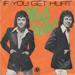 Paul Da Vinci - If You Get Hurt download free