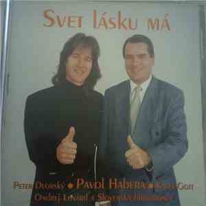 Pavol Habera - Svet Lásku Má download free