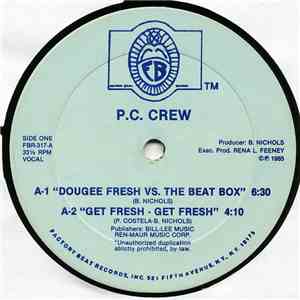 P.C. Crew - Dougee Fresh Vs. The Beat Box download free
