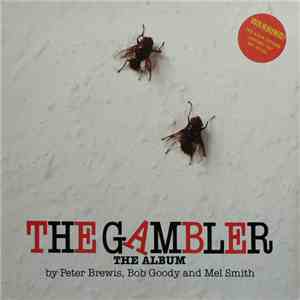 Peter Brewis , Bob Goody and Mel Smith - The Gambler download free